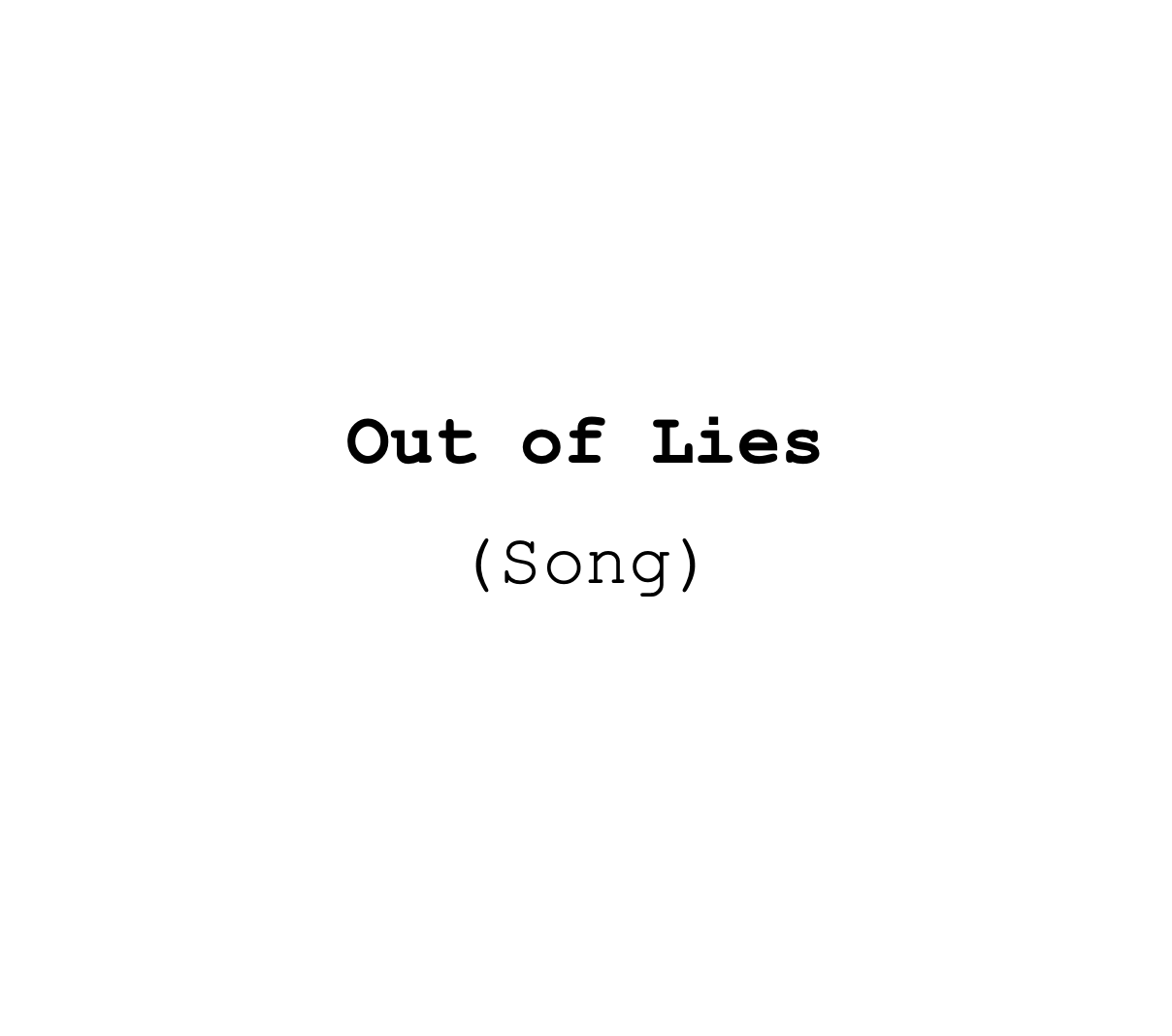 Out of Lies